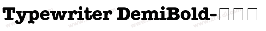 Typewriter DemiBold字体转换
